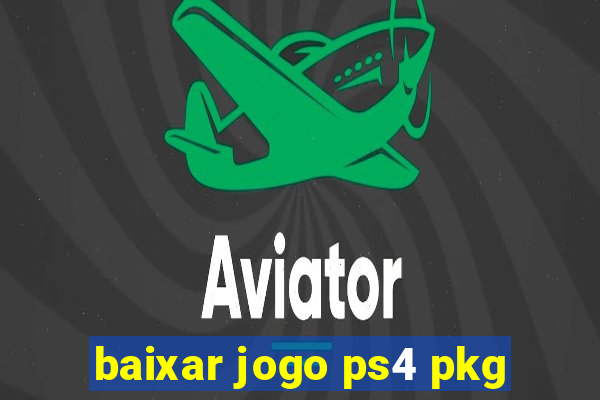 baixar jogo ps4 pkg